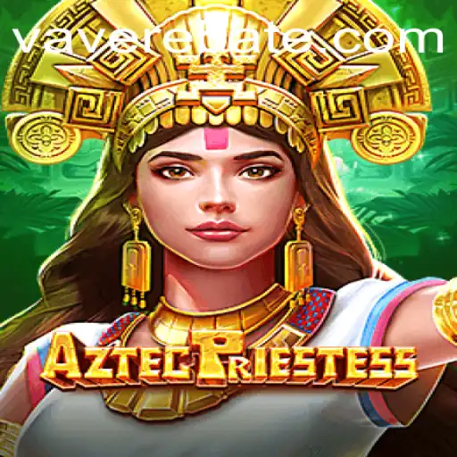 AztecPriestess: The Adventure Awaits