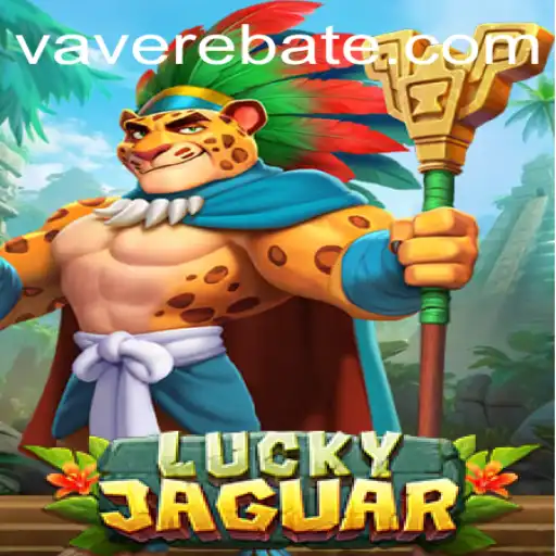 Exploring the Thrills of LuckyJaguar: An Engaging Journey into Vave Gaming