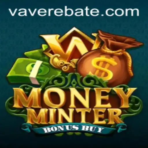 Explore the Exciting World of MoneyMinterBonusBuy: A Vave Adventure